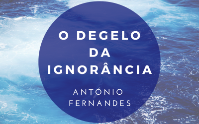 O degelo da ignorância